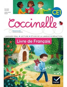 Coccinelle, livre de français CE1 : langage oral, lecture, étude de la langue, rédaction