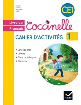 Coccinelle, livre de français, cahier d'activités CE1 : langage oral, lecture, étude de la langue, rédaction. Vol. 1