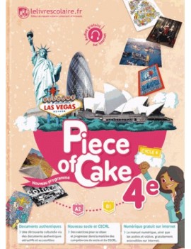 Piece of cake 4e, cycle 4 : A2-B1 : nouveau programme