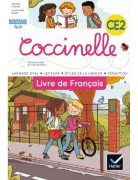 Coccinelle, livre de français CE2 : langage oral, lecture, étude de la langue, rédaction