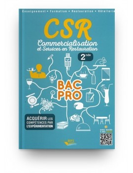 CSR, commercialisation et services en restauration, 2de bac pro