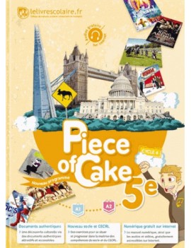 Piece of cake 5e, cycle 4 : A1-A2 : nouveau programme