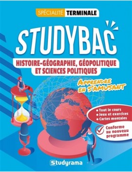 Histoire géographie, géopolitique et sciences politiques, spécialité, terminale : conforme au nouveau programme