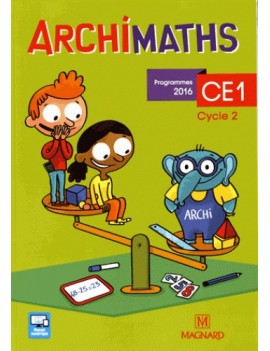 Archimaths CE1, cycle 2 : programmes 2016