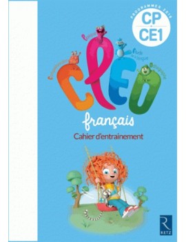 CLEO, français CP-CE1 : cahier d'entraînement : programmes 2016