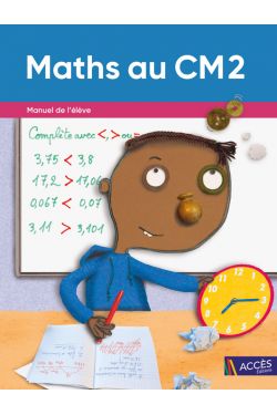  MATHS AU CM2 - MANUEL DE L'ÉLÈVE