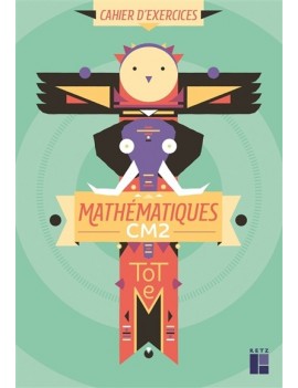 Totem mathématiques CM2 : cahier d'exercices