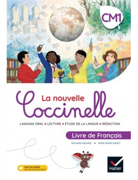 La nouvelle Coccinelle, livre de français, CM1 : langage oral, lecture, étude de la langue, rédaction