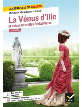 La Vénus d'Ille : et autres nouvelles fantastiques : anthologie