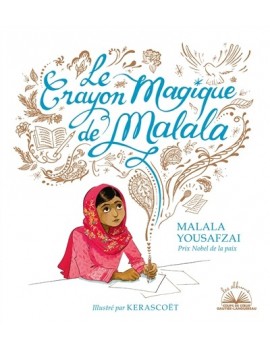 Le crayon magique de Malala
