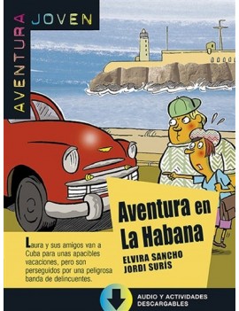 Aventura joven. Aventura en La Habana
