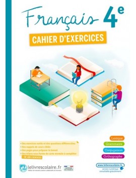 Français 4e : cahier d'exercices