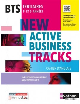 New Active business tracks : cahier d'anglais, BTS tertiaires, 1re et 2e années : i-manuel 2.0, livre + licence élève