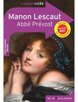Manon Lescaut : oeuvre au programme, nouveau bac