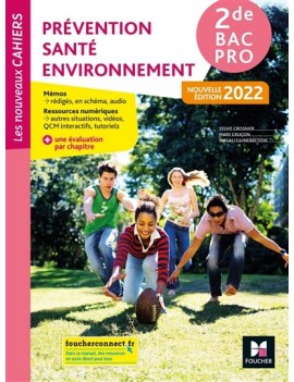 Prévention, santé, environnement, 2de bac pro : 2022