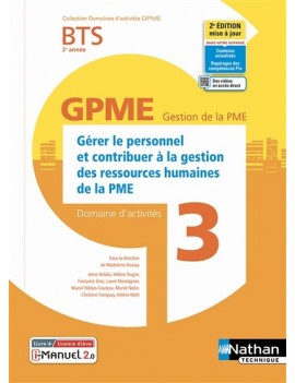 Gérer le personnel et contribuer à la gestion des ressources humaines de la PME : BTS GPME, 2e année, domaine d'activités 3 : li