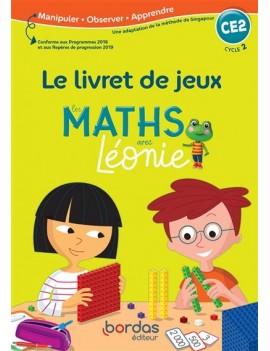 Les maths avec Léonie CE2, cycle 2 : le livret de jeux