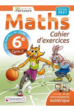 Maths 6e, cycle 3 : cahier...