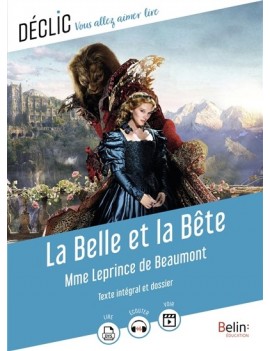 La Belle et la Bête : texte intégral et dossier