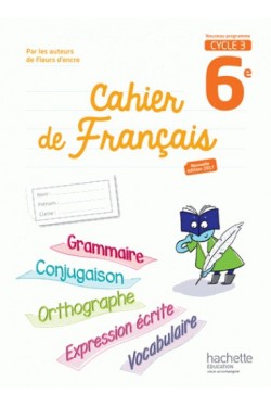 Cahier de français 6e Cycle...