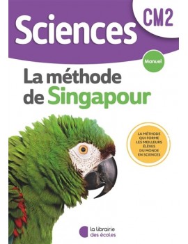 Sciences, la méthode de Singapour, CM2 : manuel
