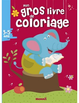 Mon gros livre de coloriage : 3-5 ans : éléphant