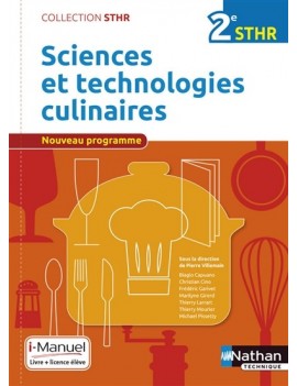 Sciences et technologies culinaires, 2e STHR : nouveau programme