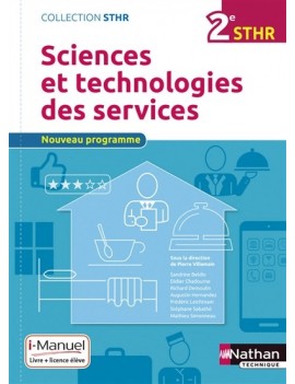 Sciences et technologies des services, 2e STHR : nouveau programme