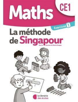 Maths, la méthode de Singapour, CE1 : exercices 1