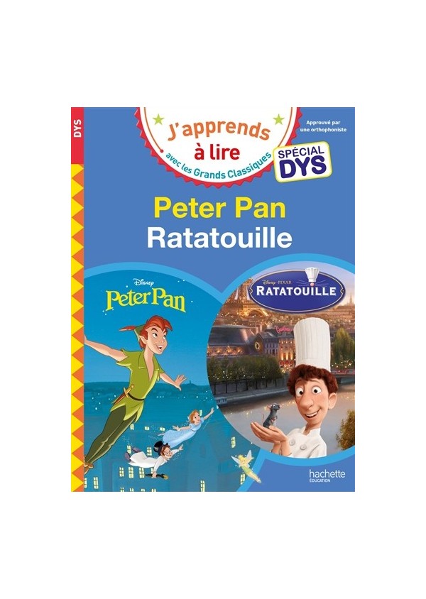 Peter Pan : spécial dys. Ratatouille : spécial dys