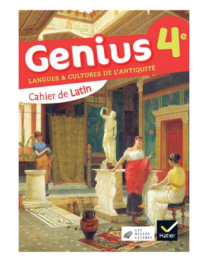 Genius 4e : langues & cultures de l'Antiquité : cahier de latin