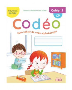 Codéo, mon cahier de code alphabétique : CP. Vol. 1
