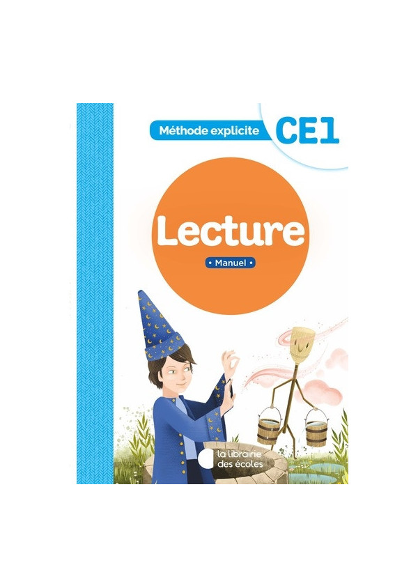 Lecture, CE1 : méthode explicite : manuel