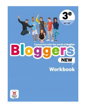 Bloggers new, 3e, cycle 4, A2-B1 : workbook