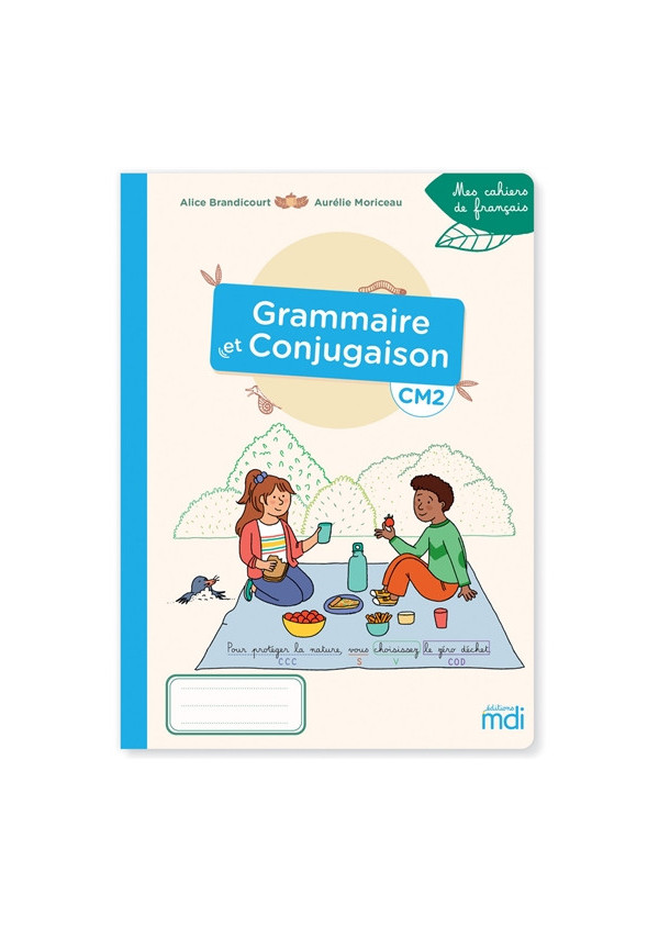 Grammaire et conjugaison CM2