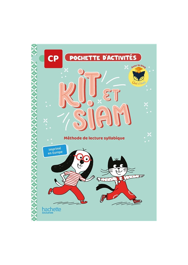 Kit et Siam CP : code, lecture, compréhension : pochette d'activités