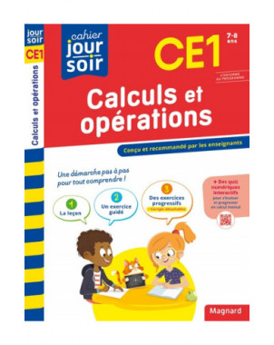 Calculs et opérations CE1, 7-8 ans : conforme au programme