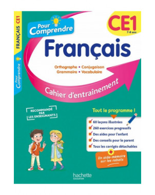Pour comprendre, français CE1, 7-8 ans : orthographe, conjugaison, grammaire, vocabulaire : cahier d'entraînement