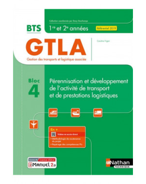 Pérennisation et développement de l'activité de transport et de prestations logistiques, BTS GTLA, gestion des transports et log