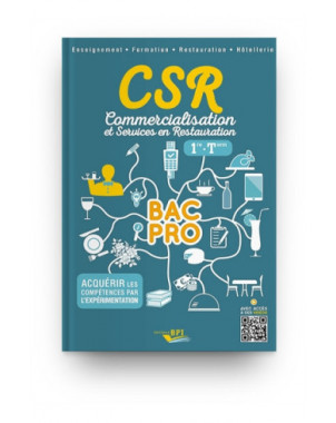 CSR, commercialisation et services en restauration, 1re, terminale bac pro