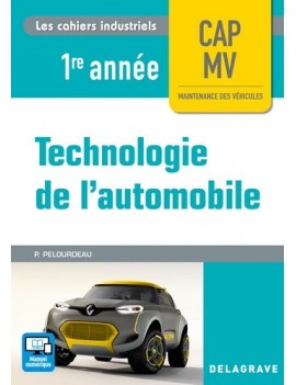 Technologie de l'automobile : CAP MV, maintenance des véhicules, 1re année