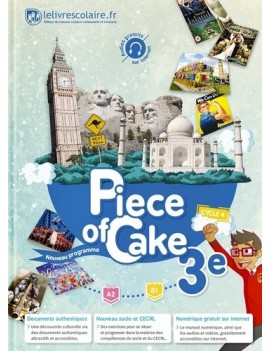 Piece of cake 3e, cycle 4 : A2-B1 : nouveau programme