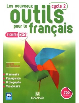Les nouveaux outils pour le français : fichier CE2, cycle 2