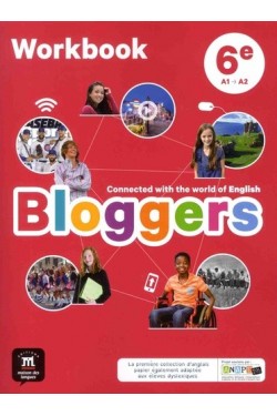 Bloggers, 6e, A1-A2 : workbook