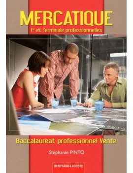 Mercatique 1e et Tle Bac pro vente