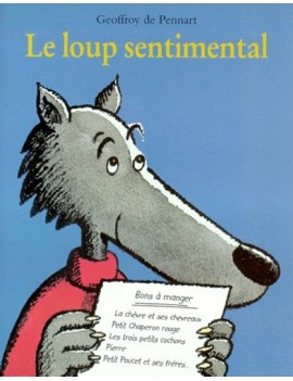 Le loup sentimental - Poche  Geoffroy de Pennart