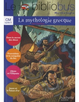 Le bibliobus mythologie, CM : la mythologie grecque