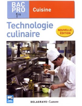 Technologie culinaire 1re bac pro cuisine