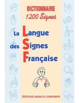 Dictionnaire 1200 signes français-LSF