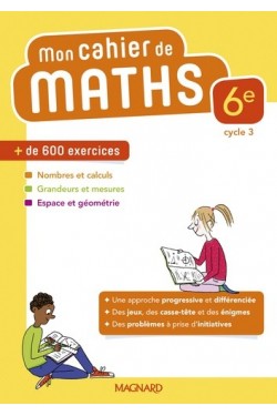 Mon cahier de maths 6e,...